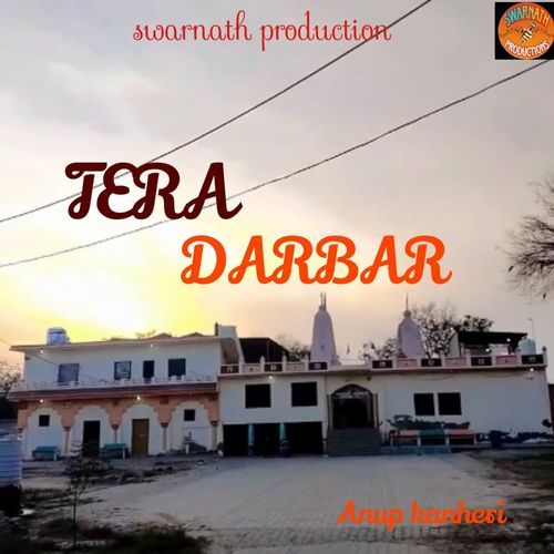 Tera Darbar Anup Kanheri MP3 Download