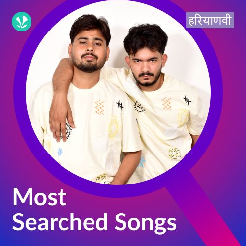 Most Searched Songs - Haryanvi